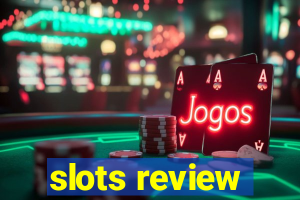 slots review