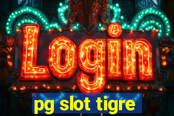 pg slot tigre