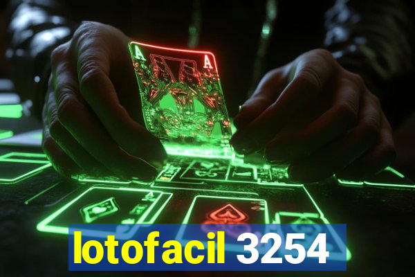 lotofacil 3254