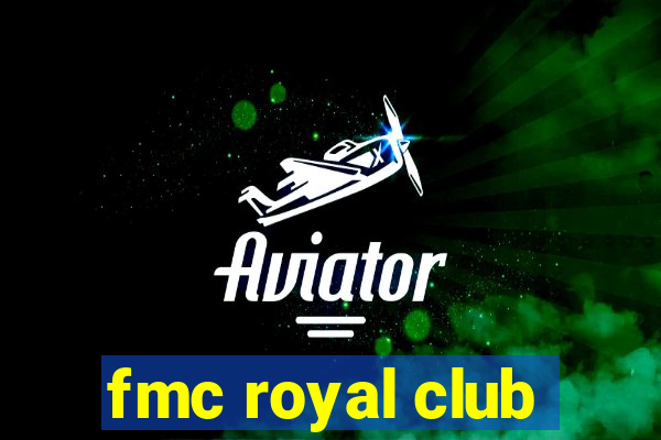 fmc royal club