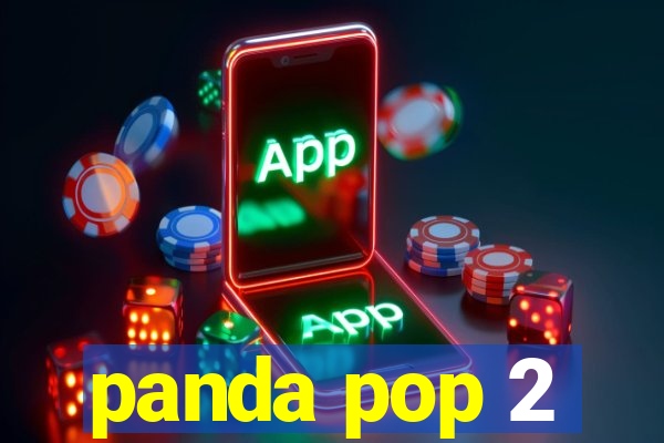 panda pop 2