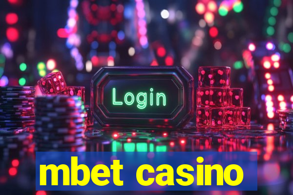 mbet casino