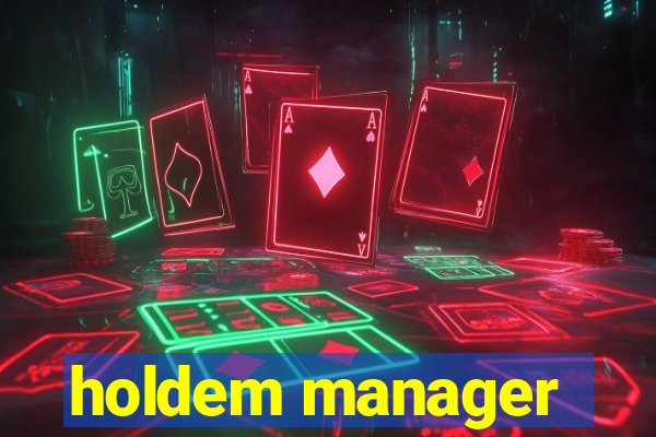 holdem manager