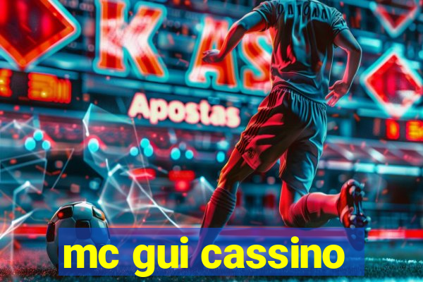 mc gui cassino