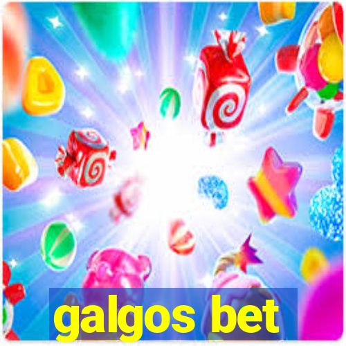 galgos bet