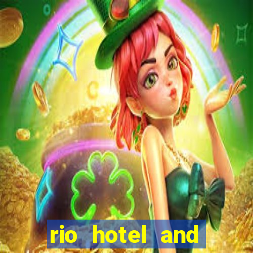 rio hotel and casino in vegas