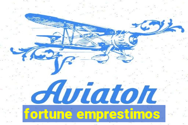 fortune emprestimos