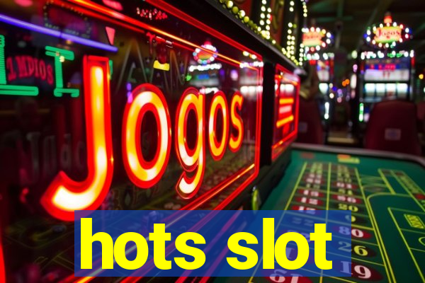 hots slot