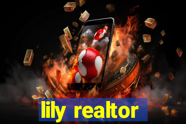 lily realtor