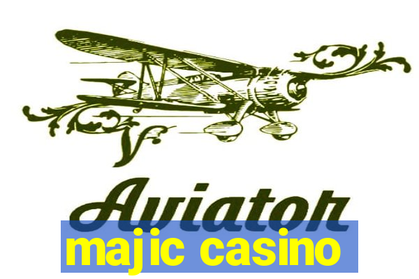 majic casino