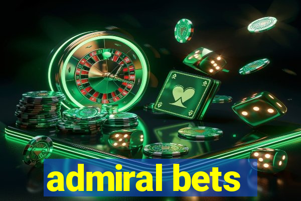 admiral bets