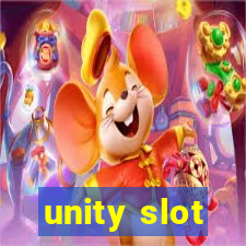 unity slot