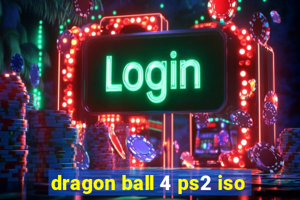 dragon ball 4 ps2 iso