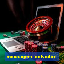 massagem salvador de bahia