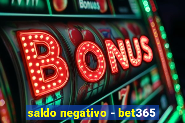 saldo negativo - bet365