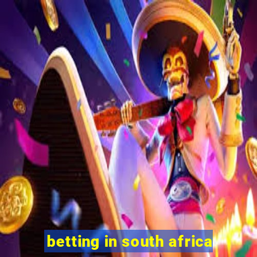 betting in south africa