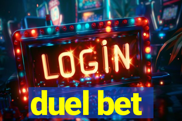 duel bet