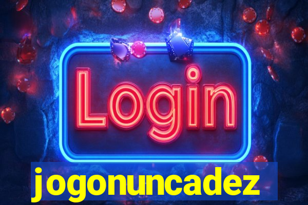 jogonuncadez