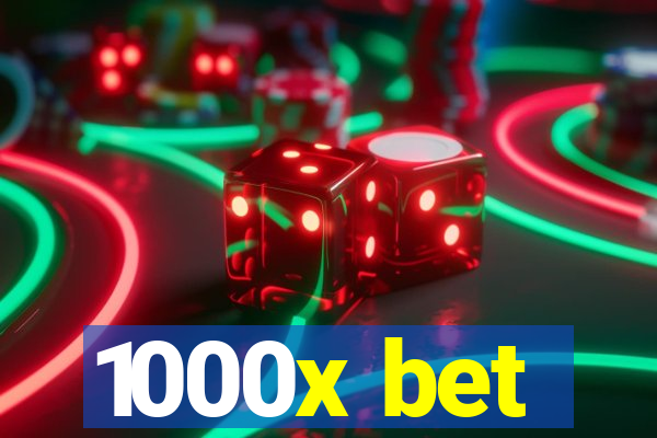 1000x bet