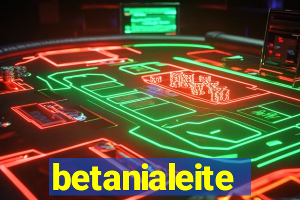 betanialeite