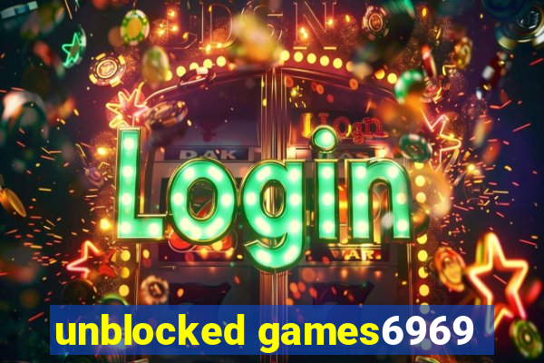 unblocked games6969