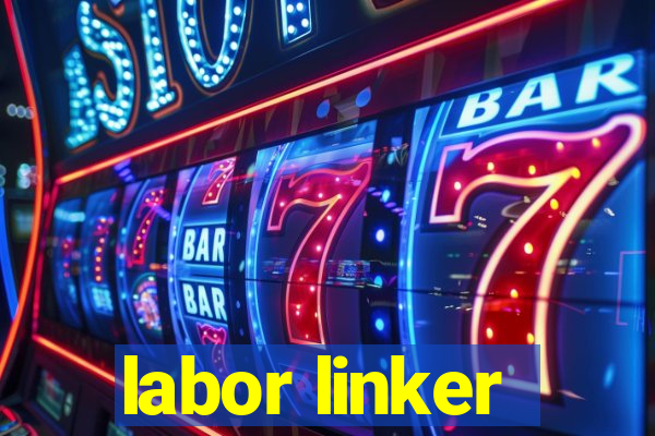 labor linker