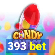 393 bet