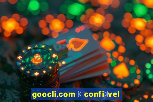 goocli.com 茅 confi谩vel