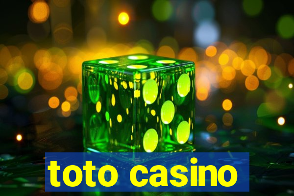 toto casino