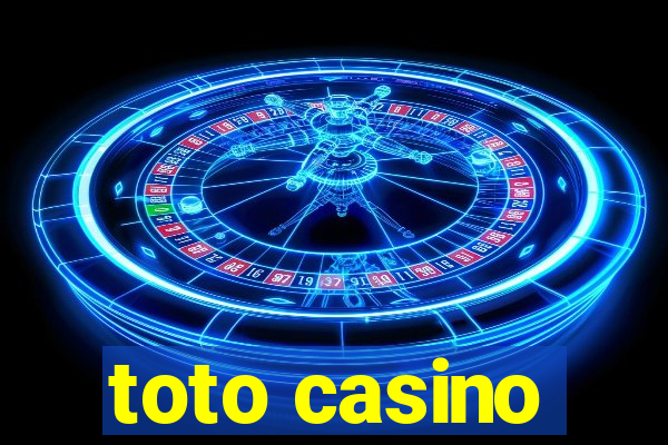 toto casino