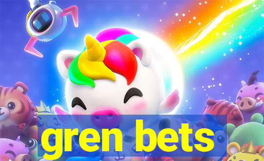 gren bets