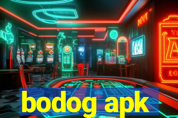 bodog apk