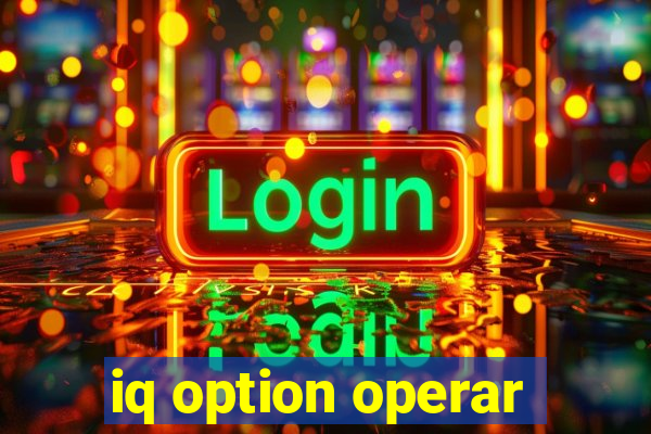 iq option operar