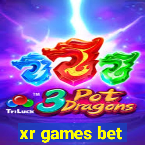 xr games bet