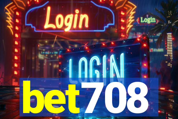 bet708