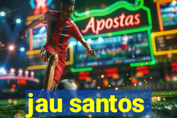 jau santos