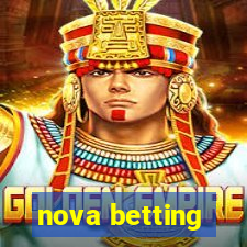 nova betting