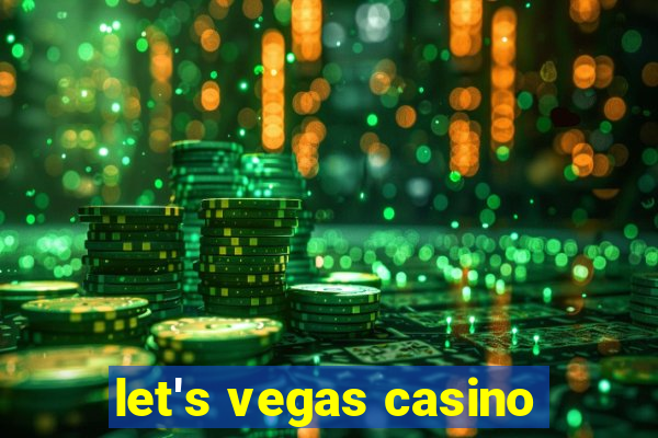 let's vegas casino