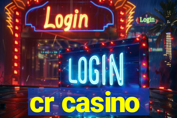 cr casino