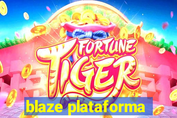 blaze plataforma