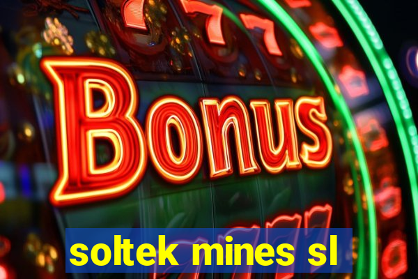 soltek mines sl