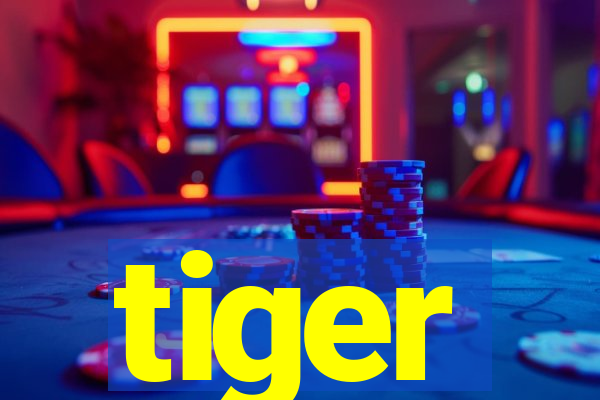 tiger