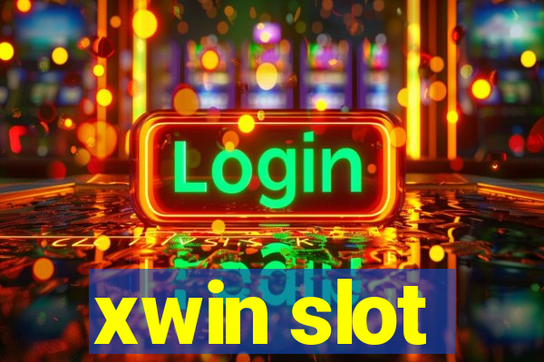 xwin slot