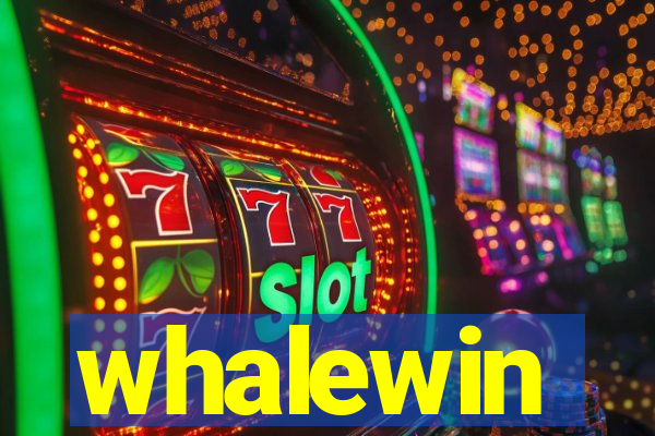 whalewin