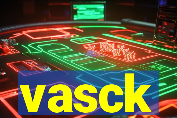 vasck