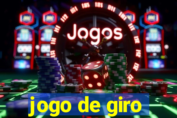 jogo de giro