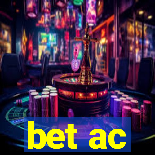 bet ac