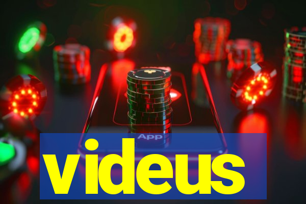 videus