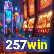 257win