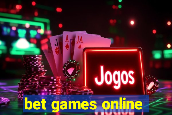 bet games online